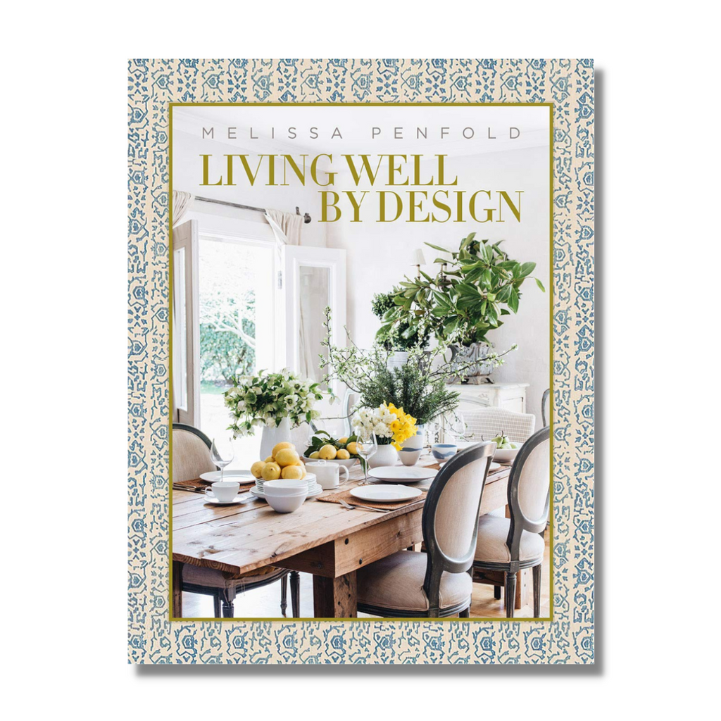 Living Well by Design: Melissa Penfold